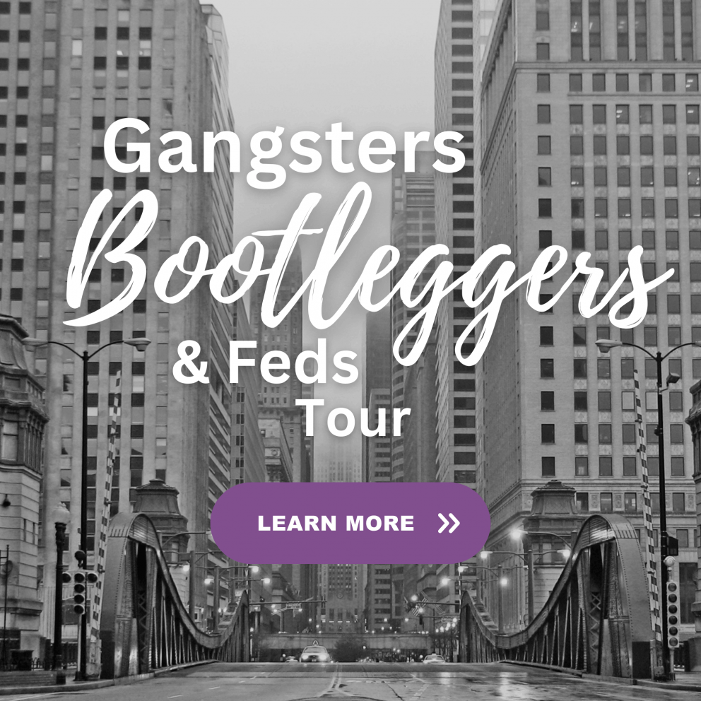 Gangsters, Bootleggers, & Feds Tour