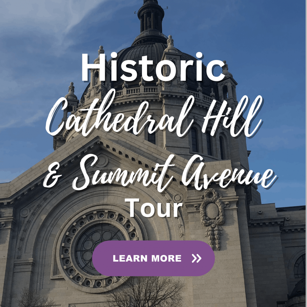 Historic Cathedral Hill & Summit Avenue Tour